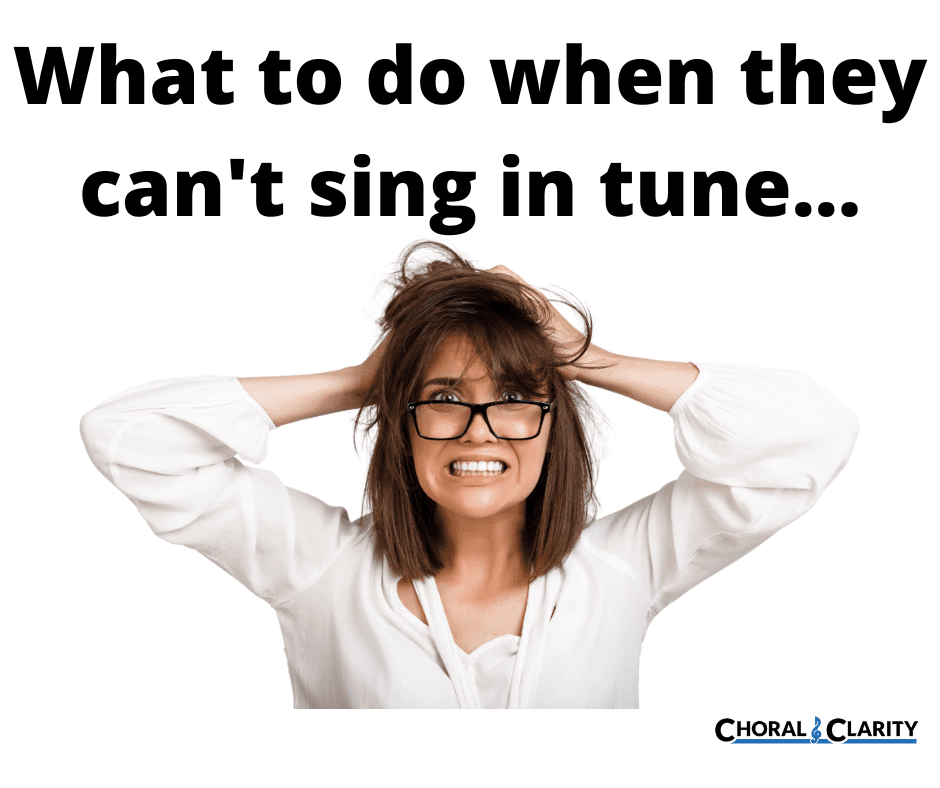 What To Do When They Can’t Sing In Tune