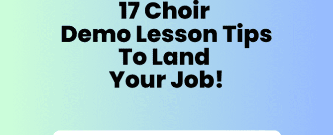 choir demo lesson tips